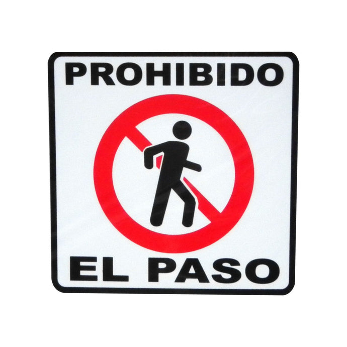 Letrero prohibido el paso 34x34cm tps280